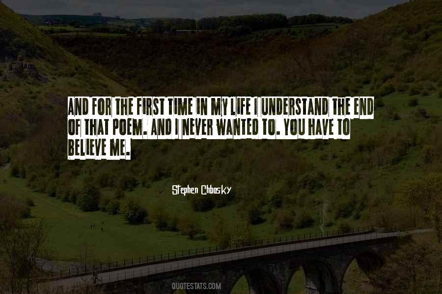 You Never Understand Quotes #601696