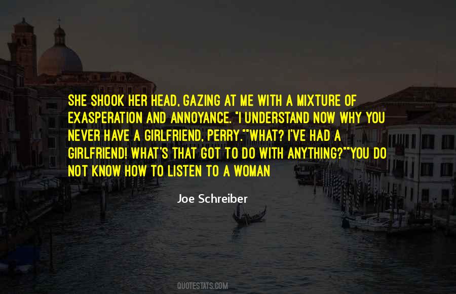You Never Understand Quotes #896943