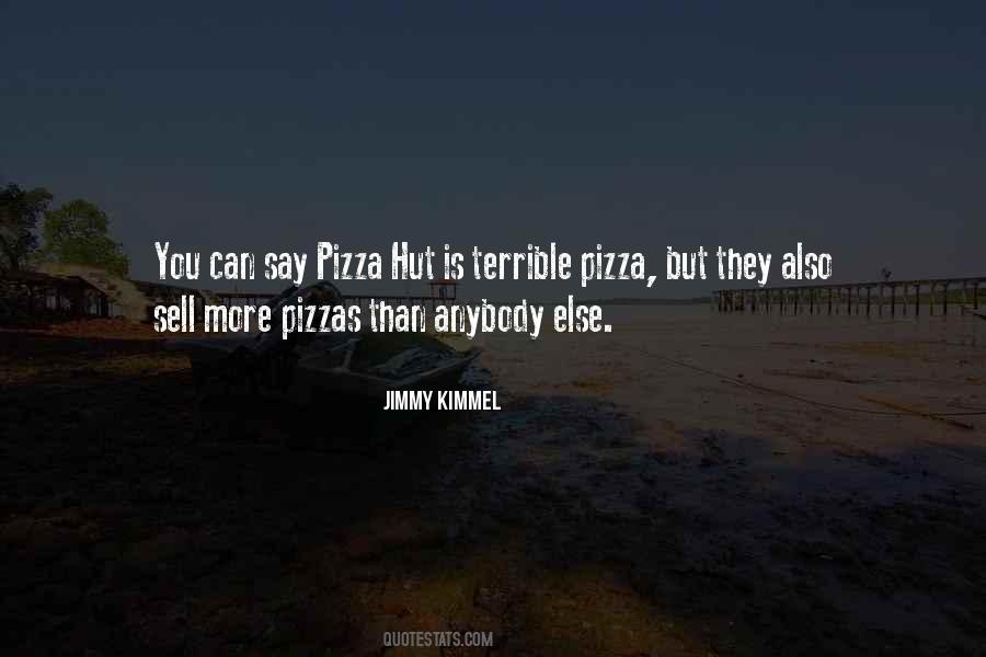 Pizza Is Quotes #1121243