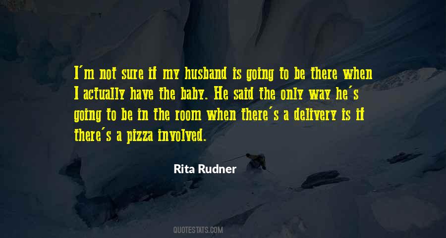 Pizza Is Quotes #1400460
