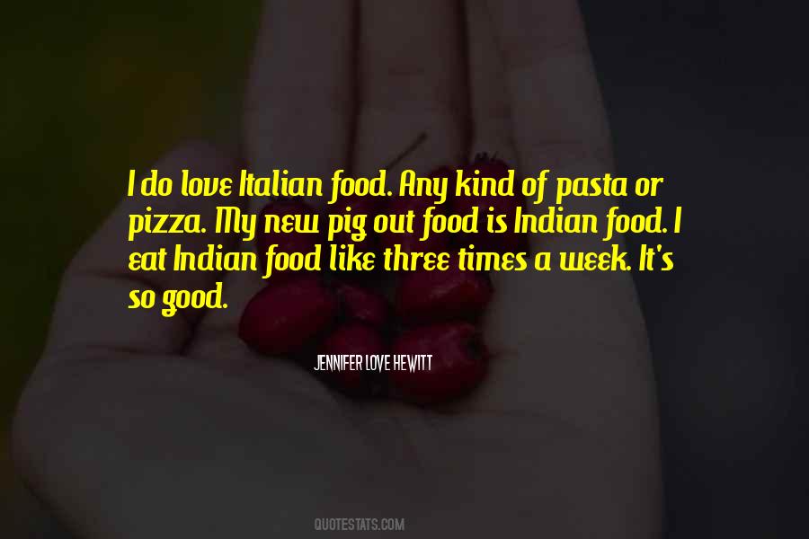 Pizza Is Quotes #316768