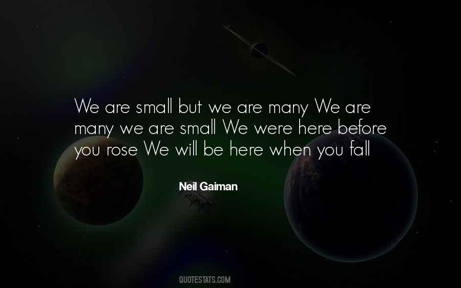 When We Were Small Quotes #521924