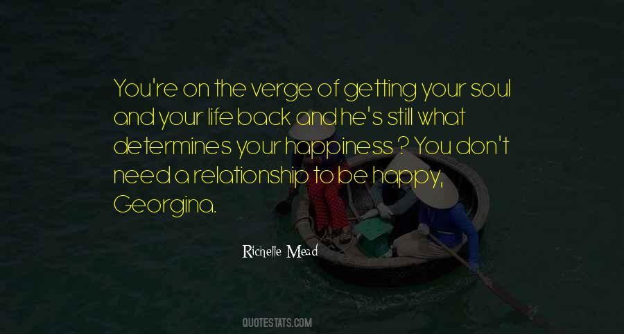 Getting What You Need Quotes #867996