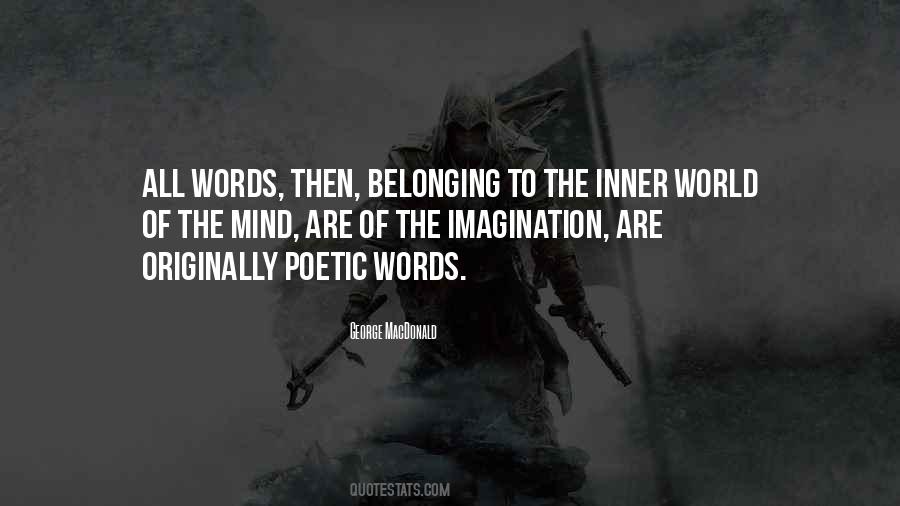 Of The Imagination Quotes #1118981