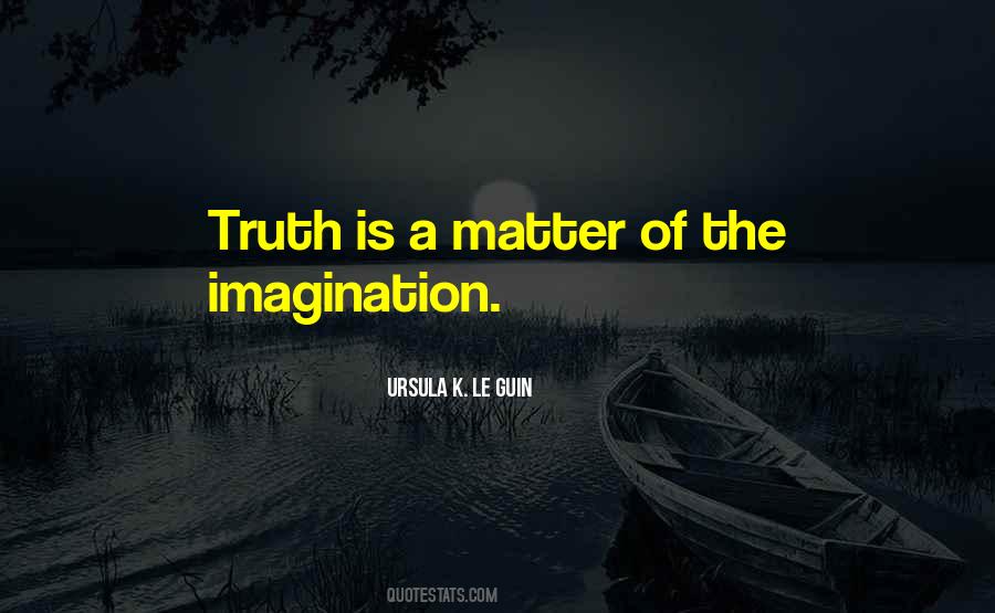 Of The Imagination Quotes #975766