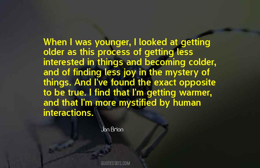 Getting Younger Quotes #1451637