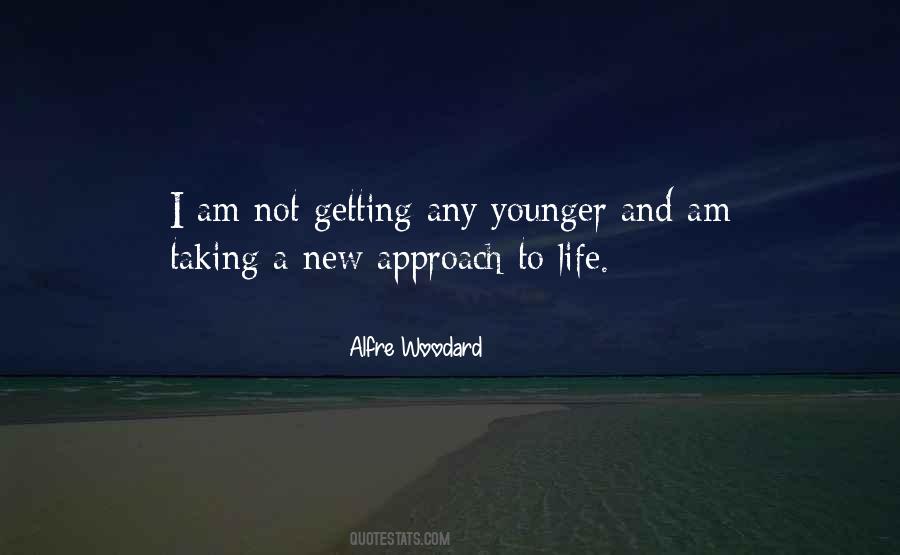 Getting Younger Quotes #741558