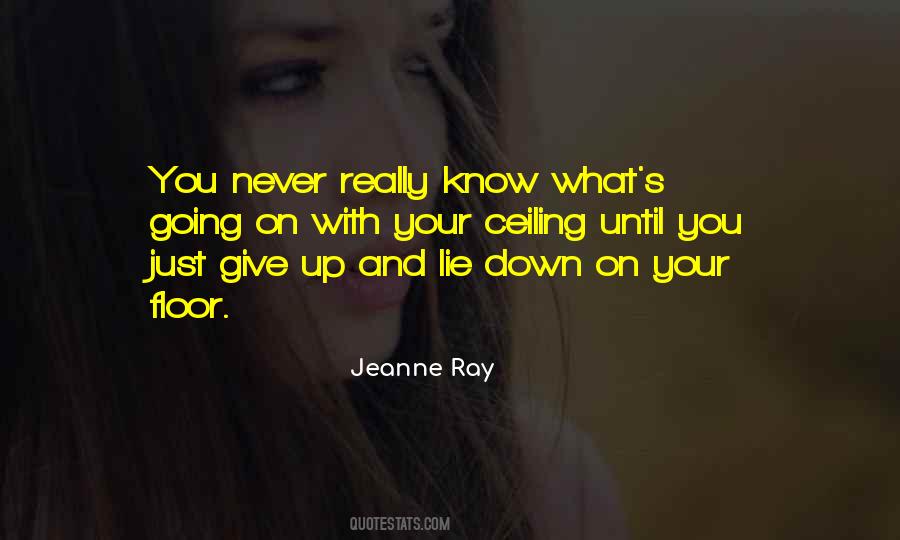 Floor And Ceiling Quotes #1363634