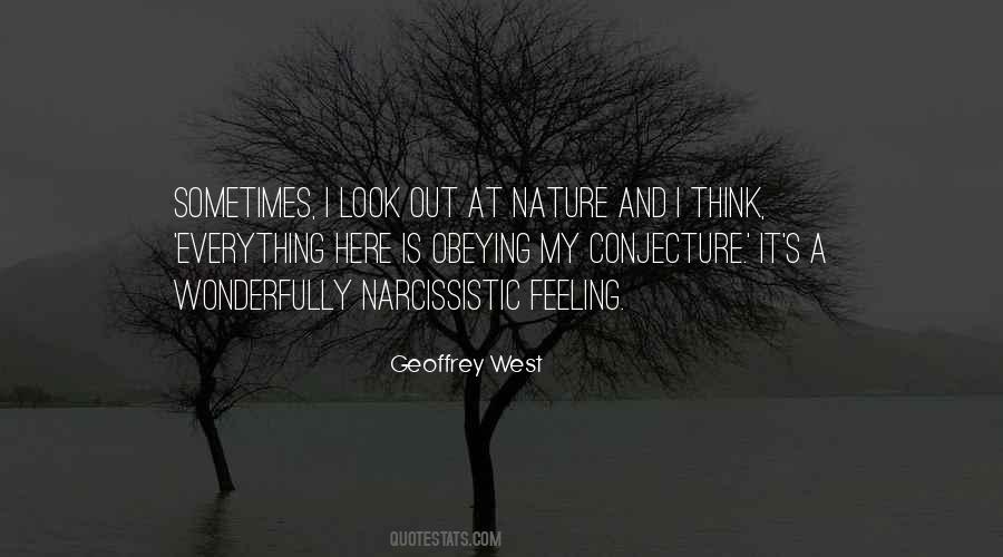 Feeling Is Everything Quotes #1619580