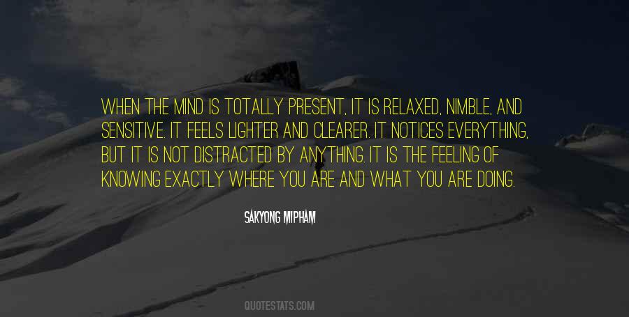 Feeling Is Everything Quotes #1662461