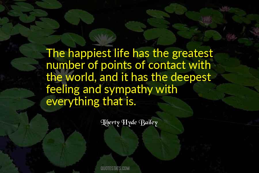 Feeling Is Everything Quotes #199641