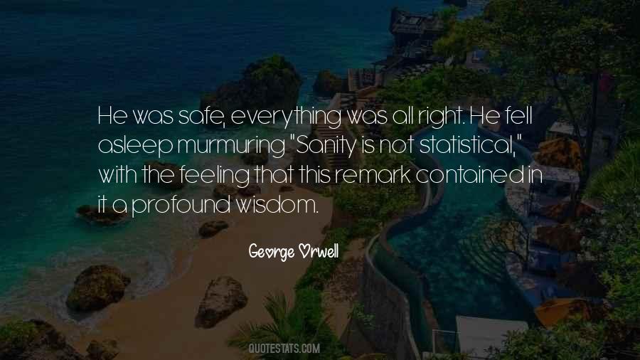 Feeling Is Everything Quotes #492586