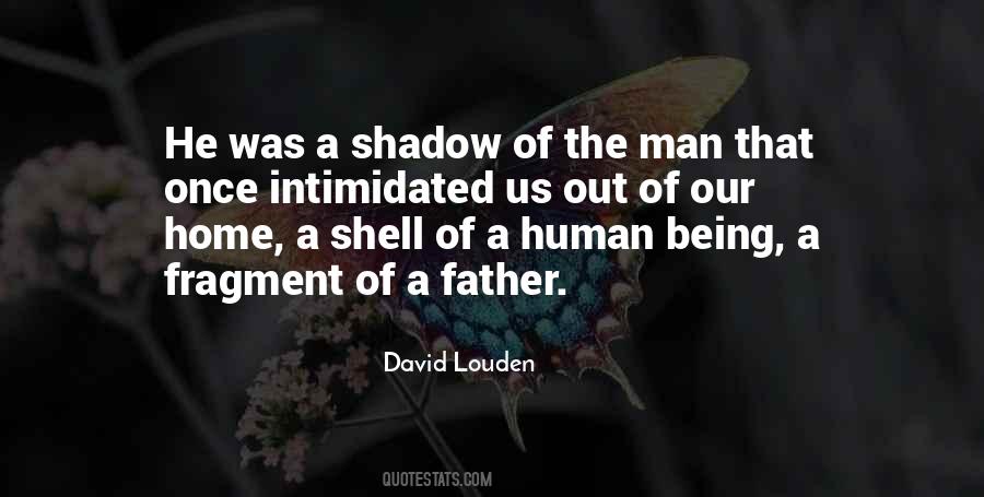Quotes About Our Shadow #1344035