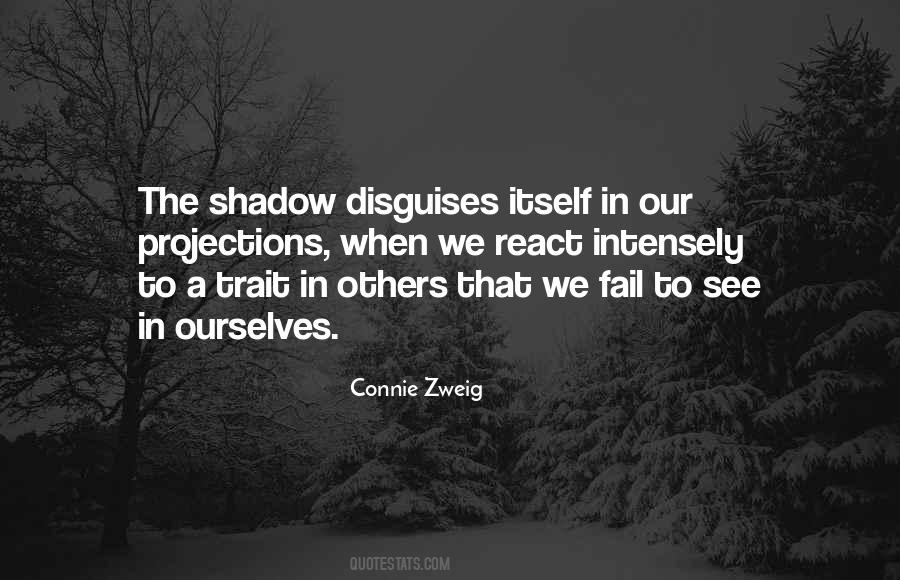 Quotes About Our Shadow #1349499