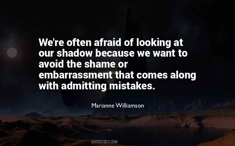 Quotes About Our Shadow #613099
