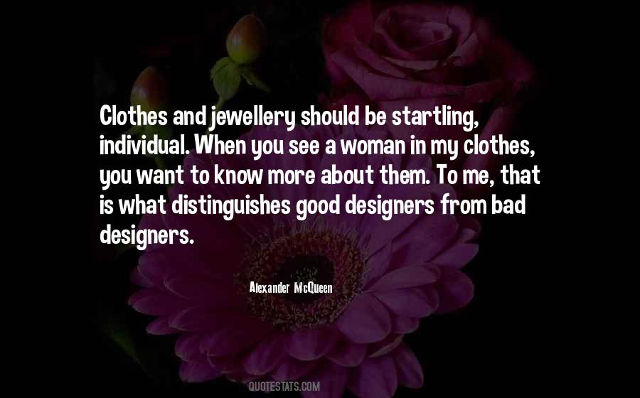 You See What You Want Quotes #287724