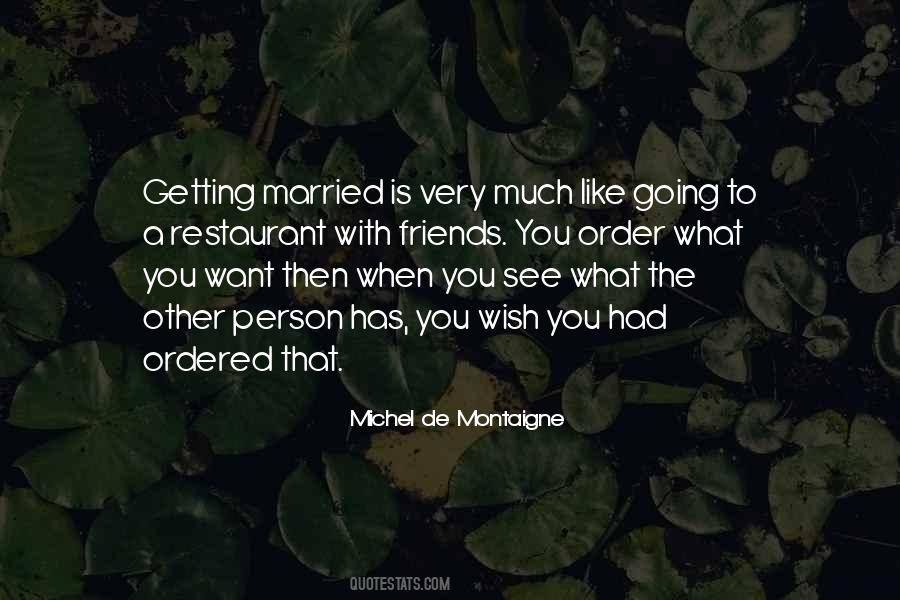 You See What You Want Quotes #629460