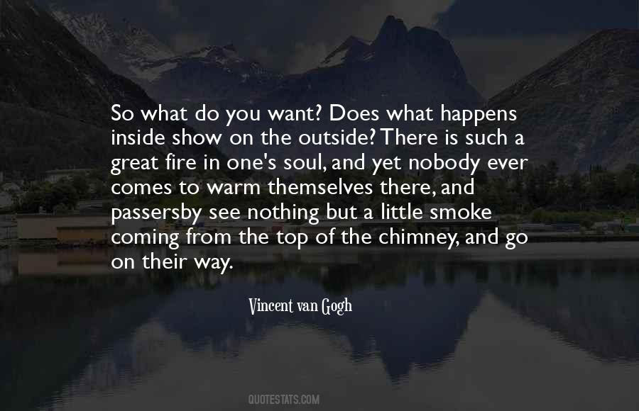 You See What You Want Quotes #902482