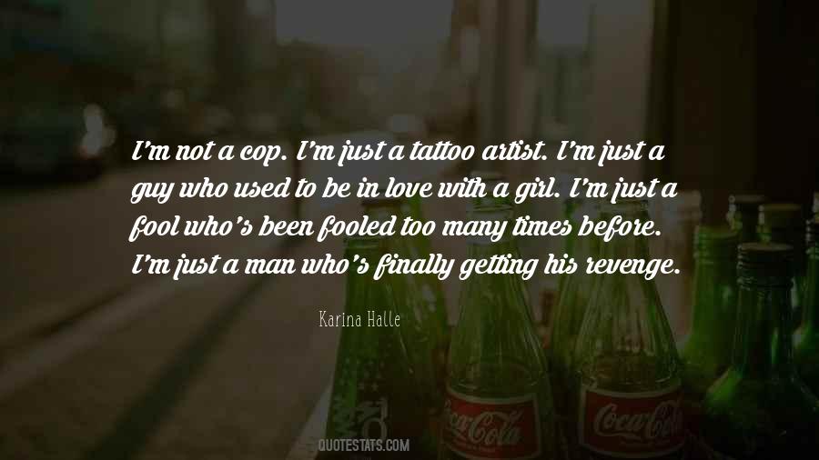 Quotes About Getting Revenge On A Guy #194509