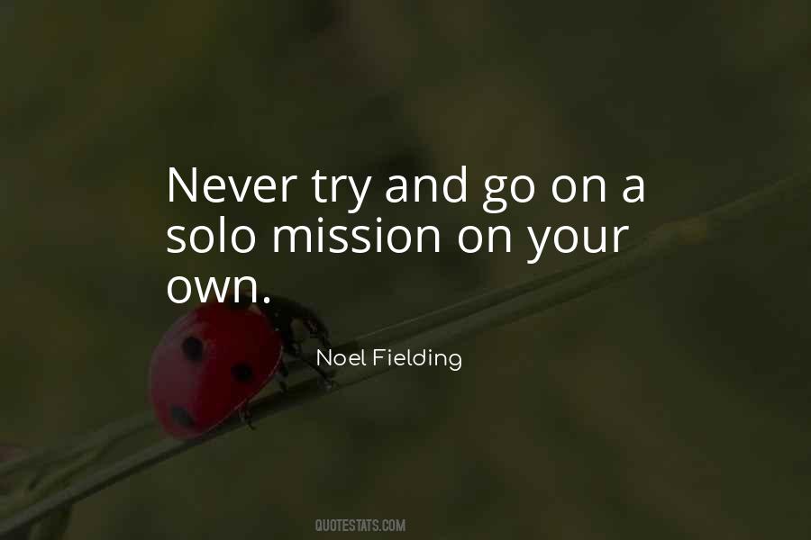 Solo Mission Quotes #1439083