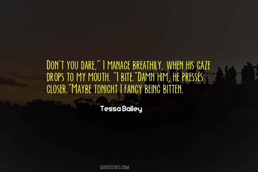 I Fancy You Quotes #521784