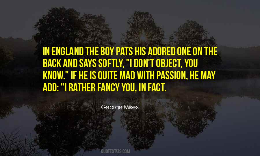 I Fancy You Quotes #538836