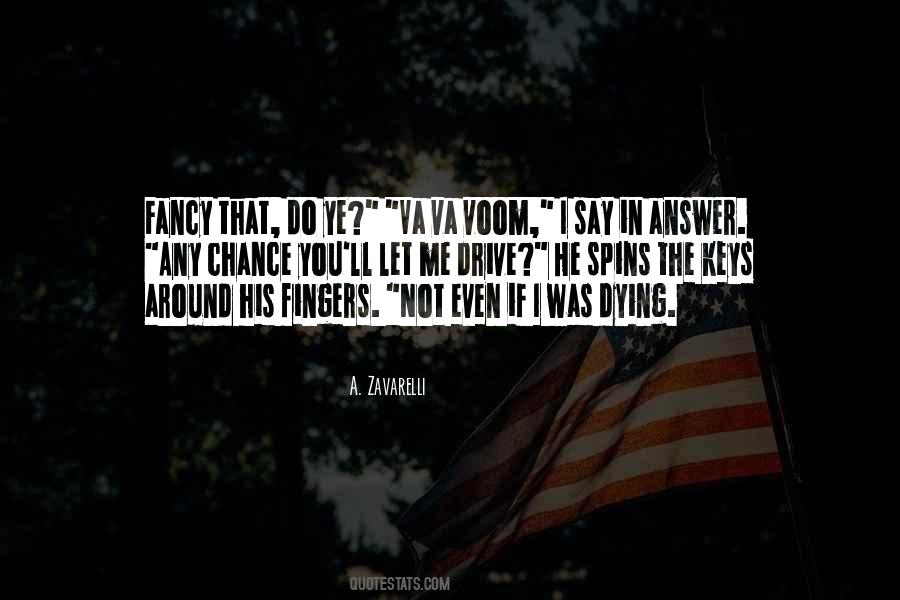 I Fancy You Quotes #912709