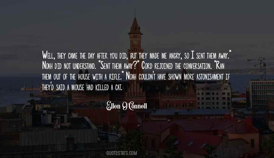 You Understand Me So Well Quotes #1400472