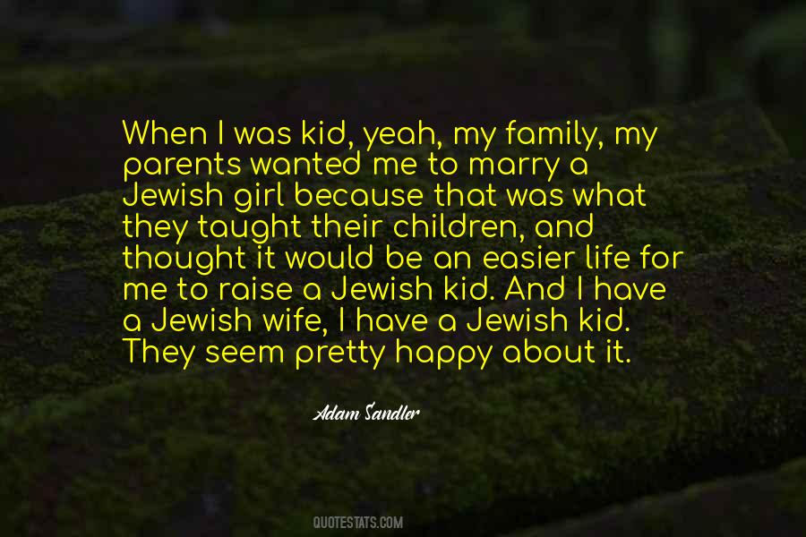 Family Girl Quotes #1665332