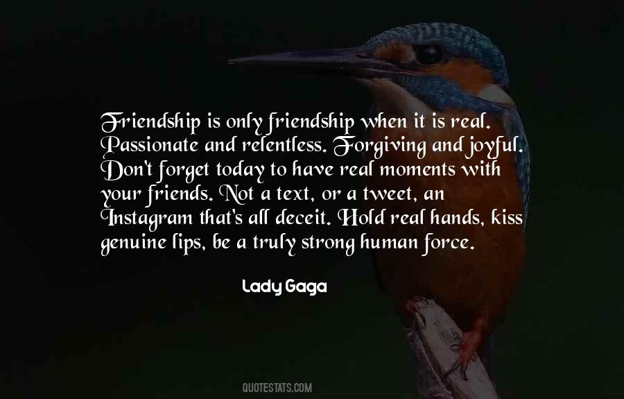 Not Your Friends Quotes #1139577