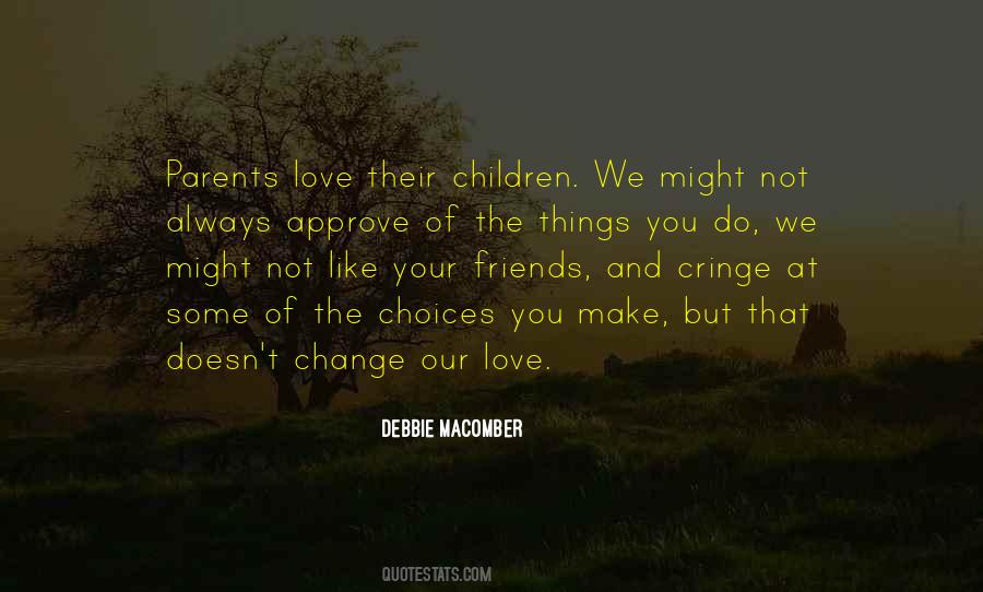 Not Your Friends Quotes #1327456