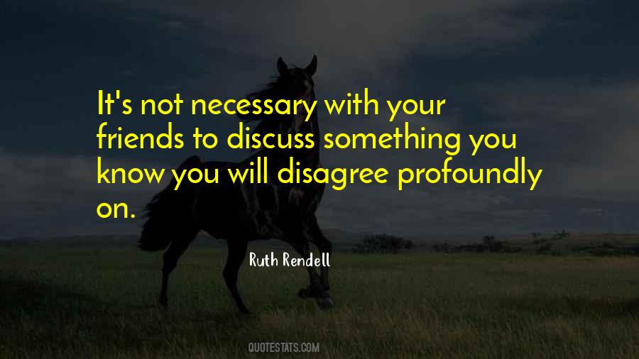Not Your Friends Quotes #1339102