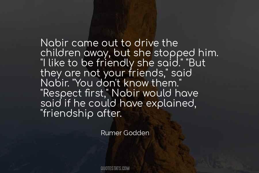 Not Your Friends Quotes #1404153