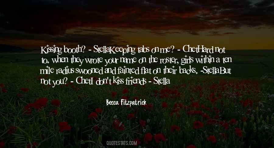 Not Your Friends Quotes #1710467
