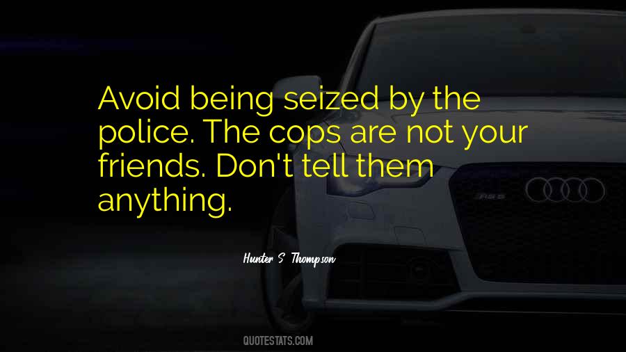 Not Your Friends Quotes #238546