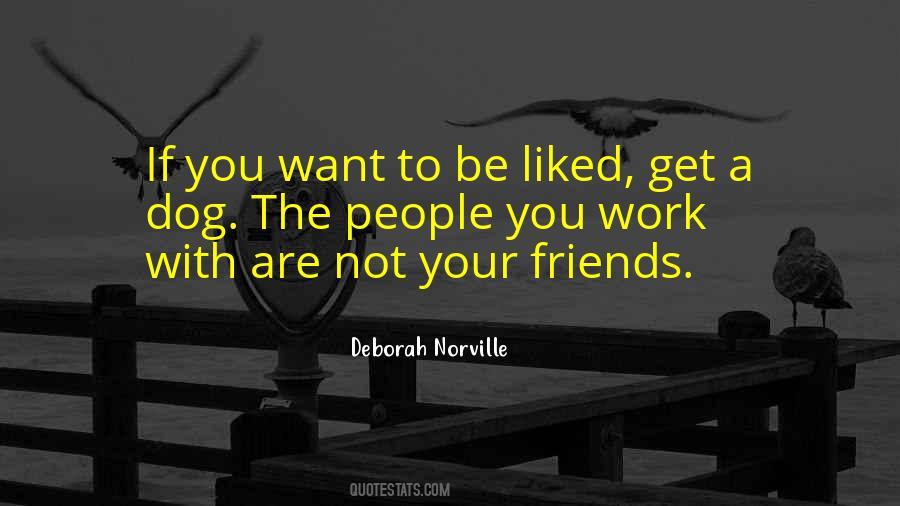 Not Your Friends Quotes #284324