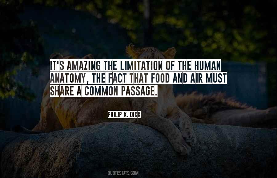 The Human Anatomy Quotes #865359