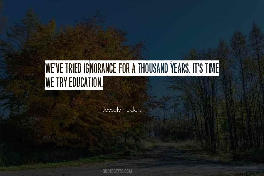 Education Ignorance Quotes #1130178