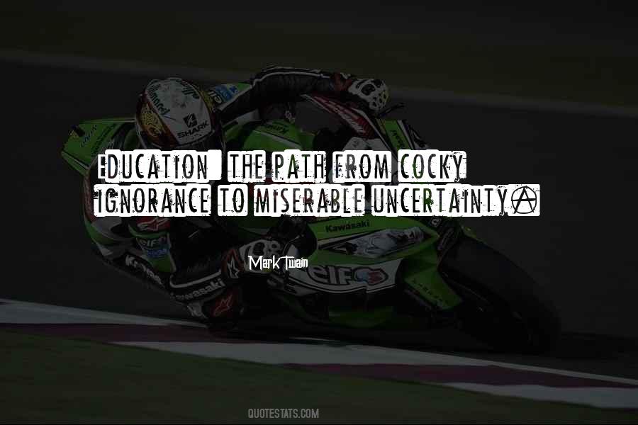 Education Ignorance Quotes #1239212