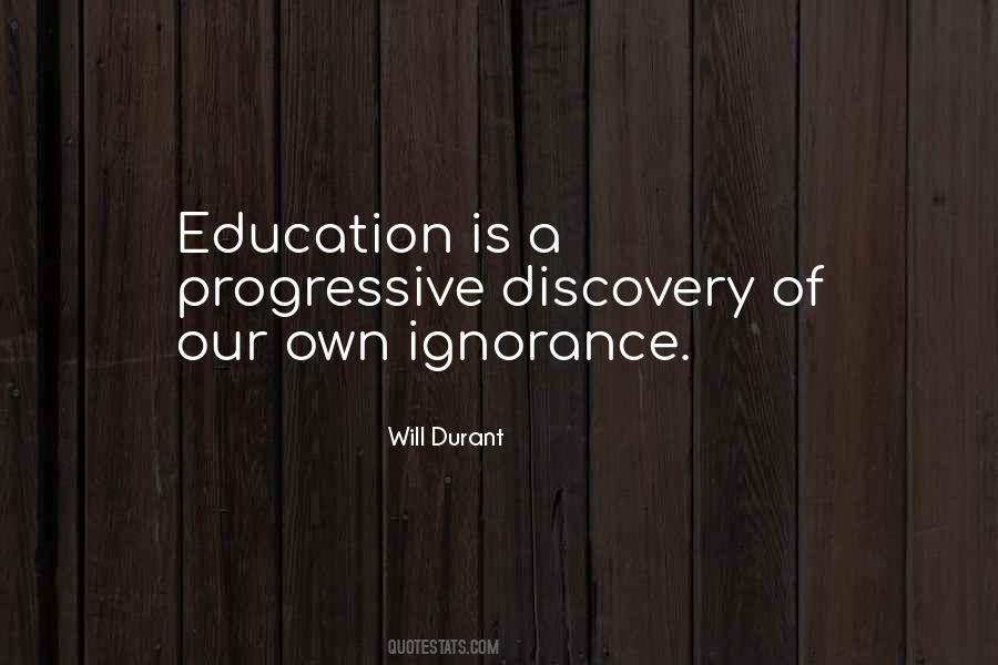 Education Ignorance Quotes #1406092