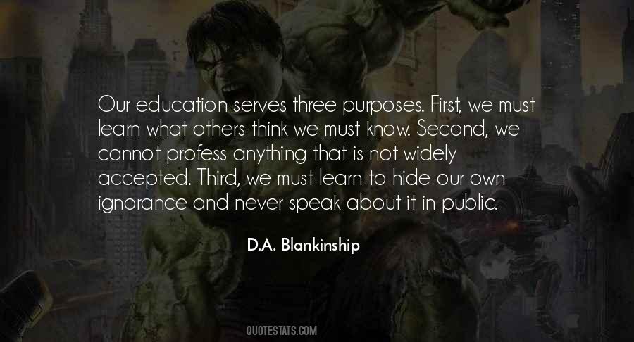 Education Ignorance Quotes #351806