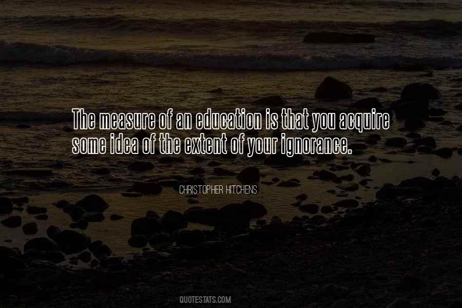 Education Ignorance Quotes #685136