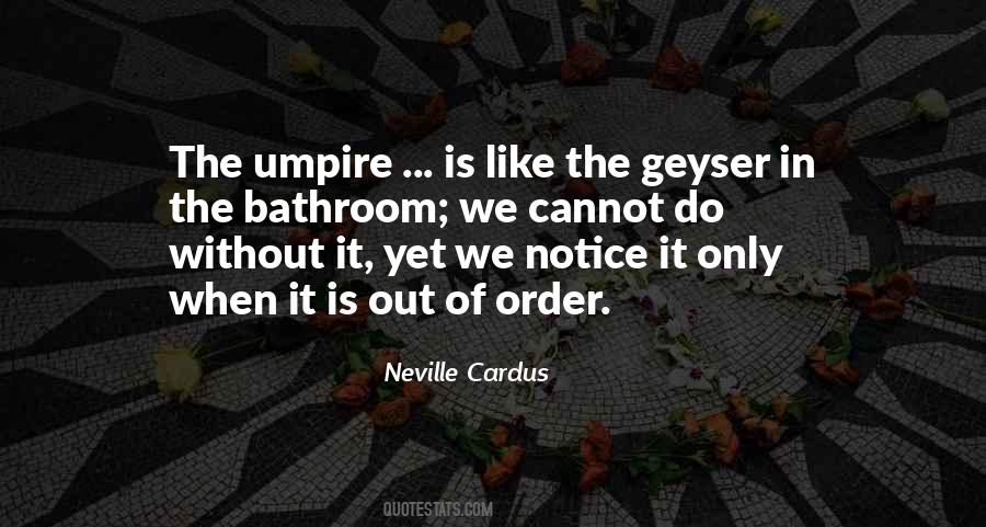 Geyser Quotes #595897
