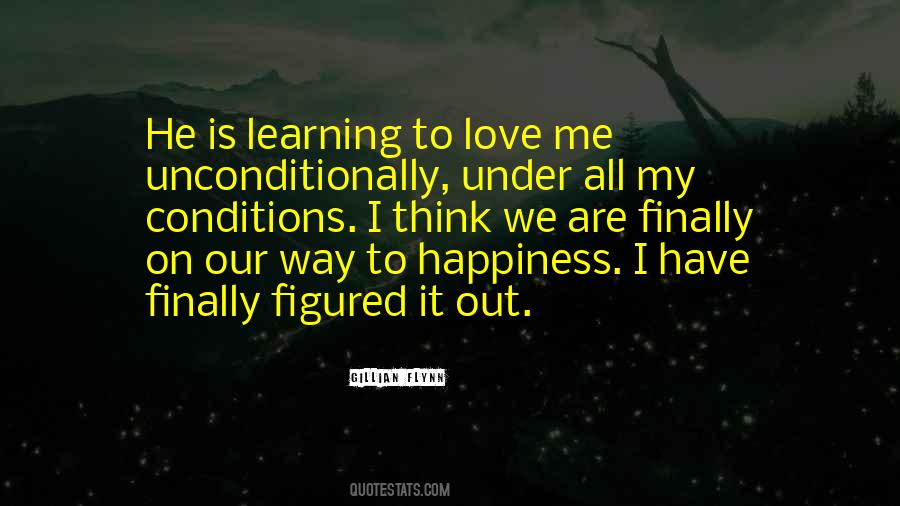 We Are All Learning Quotes #1005639