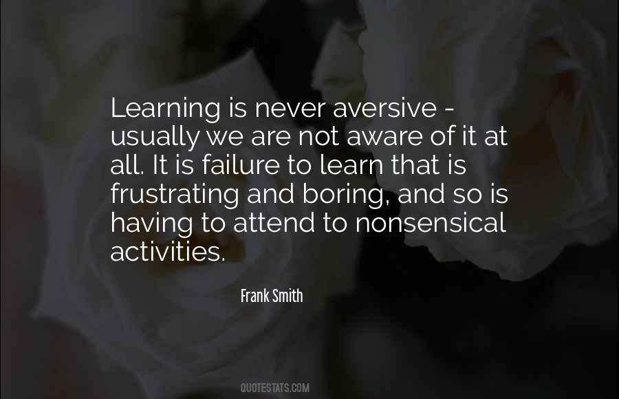 We Are All Learning Quotes #1133248