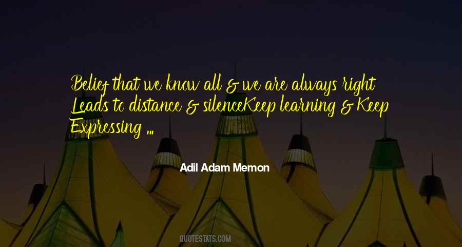We Are All Learning Quotes #1514107