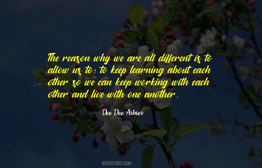 We Are All Learning Quotes #760857