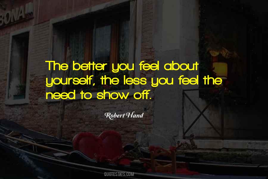 Feel Better About Yourself Quotes #149515