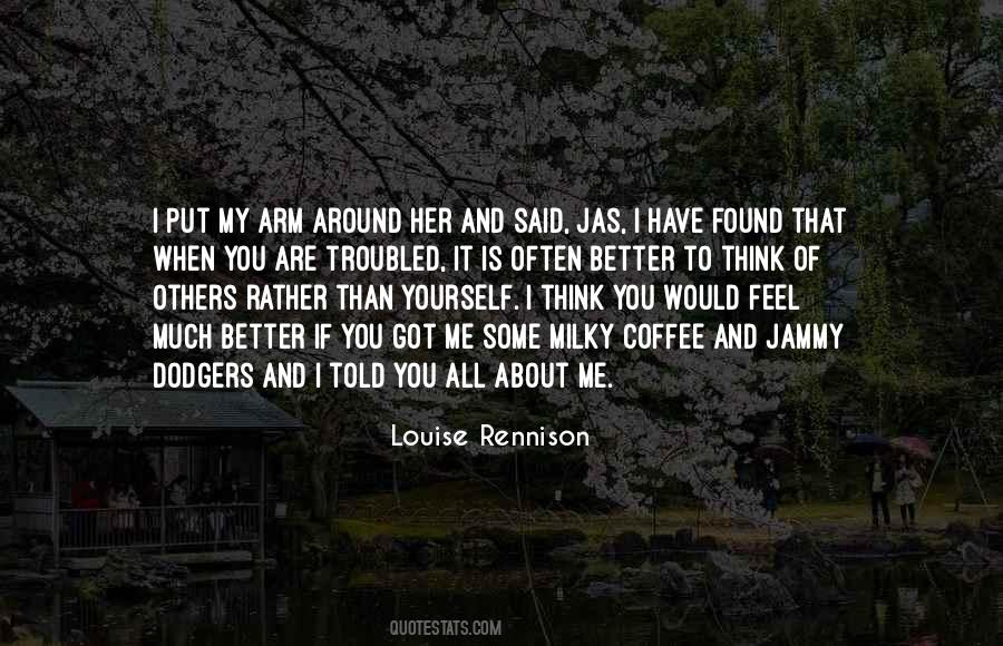 Feel Better About Yourself Quotes #515676