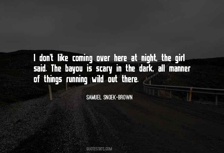 Gf Not Talking To Me Quotes #1868740